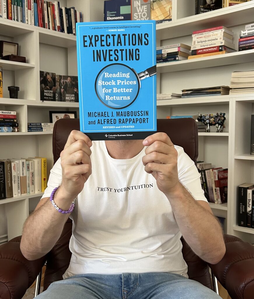 Expectations Investing - Michael Mauboussin i Alfred Rappaport - Okiem Stratega